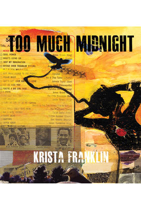 Too Much Midnight by Krista Franklin